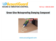 Green Glue Noiseproofing Compound 