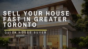 Why Sell Your House To Quick House Buyer,  Toronto,  Durham in Toronto
