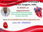 Dr Anoop K. Ganjoo Cardiothoracic surgeon at Apollo Hospital