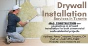 Drywall Installation Services Toronto by Mas Construction