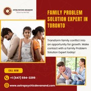 Family Problem Solution Expert in Toronto