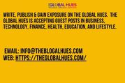 Contribute Guest Articles to The Global Hues Media Network