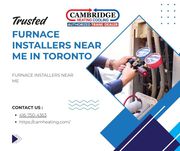 Trusted Furnace Installers Near Me in Toronto